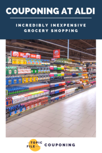 Couponing at Aldi - Incredibly Inexpensive Grocery Shopping - Couponing ...