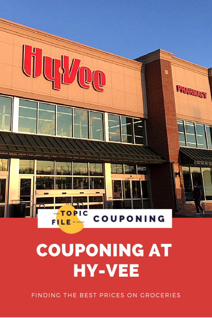 Couponing at HyVee Finding The Best Prices on Groceries Couponing